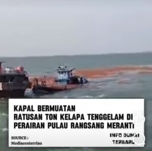 Kapal bermuatan 160 Ton tenggelam akibat diterjang ombak di perairan pulau Rangsang Kabupaten Kepulauan Meranti