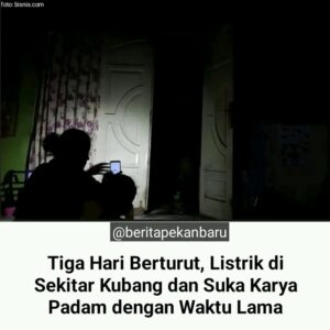 Kubang raya dan suka karya dan cimpedak padam listrik berturut -turut selamanya