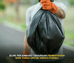 DLH kota Pekanbaru menegas kan terkait pembayaran retribusi sampah secara non tunai.